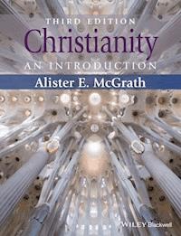 Christianity - Alister E. McGrath - E-Book