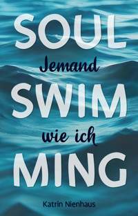 Jemand wie ich - Katrin Nienhaus - E-Book