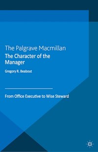 The Character of the Manager - G. Beabout - E-Book