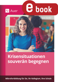 Krisensituationen souverän begegnen - Manon Sander - E-Book