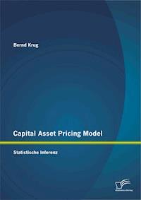 Capital Asset Pricing Model: Statistische Inferenz - Bernd Krug - E-Book