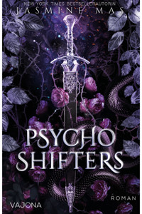 Psycho Shifters - Jasmine Mas - E-Book
