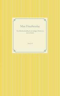 Das Märchenbriefbuch der heiligen Nächte im Javanerlande - Max Dauthenday - E-Book