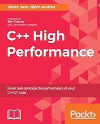 C++ High Performance - Björn Andrist - E-Book