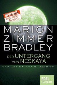 Der Untergang von Neskaya - Marion Zimmer Bradley - E-Book