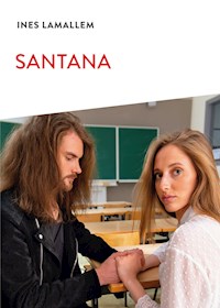 Santana - Ines Lamallem - E-Book