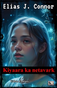 Kiyaara ka netavark (hindi edition) - Elias Connor - E-Book
