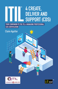 ITIL® 4 Create, Deliver and Support (CDS) - Claire Agutter - E-Book