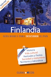 Finlandia. Preparar el viaje: guía cultural - Jukka-Paco Halonen - E-Book