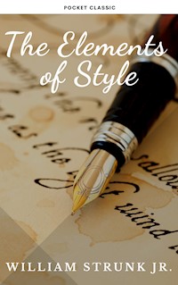 The Elements of Style ( 4th Edition) - William Strunk - E-Book