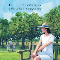 The Blue Sapphire - D.E. Stevenson - Hörbuch