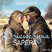Dziewczyna sapera - Rina Dark - Hörbuch