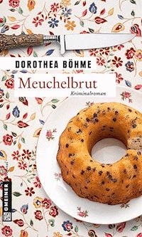 Meuchelbrut - Dorothea Böhme - E-Book