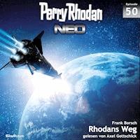 Perry Rhodan Neo 50: Rhodans Weg - Frank Borsch - Hörbuch