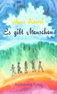 Es gibt Menschen - Hans Kassel - E-Book