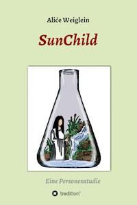 SunChild - Aliće Weiglein - E-Book