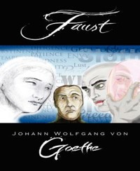 Faust - Johann Wolfgang von Goethe - E-Book
