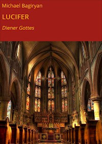 LUCIFER - Michael Bagiryan - E-Book