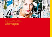 Lifeimages - Daniela Noitz - E-Book