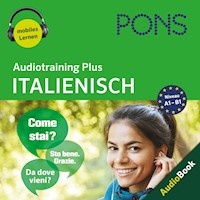 PONS Audiotraining Plus ITALIENISCH - PONS-Redaktion - Hörbuch