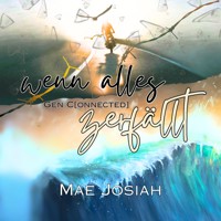 Gen C[onnected] - Mae Josiah - Hörbuch