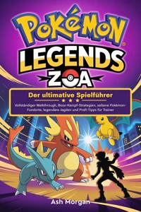 Pokémon Legends: Z-A – Der ultimative Spielführer - Ash Morgan - E-Book