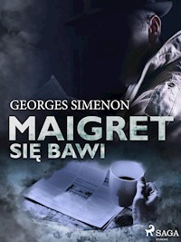 Maigret się bawi - Georges Simenon - E-Book