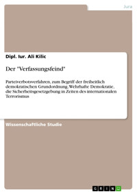 Der "Verfassungsfeind" - Dipl. Iur. Ali Kilic - E-Book