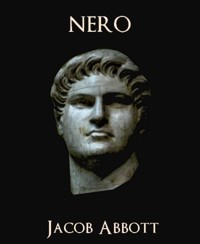 Nero - Jacob Abbott - E-Book