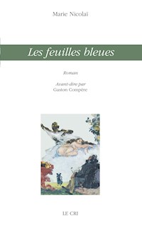Les feuilles bleues - Marie Nicolaï - E-Book