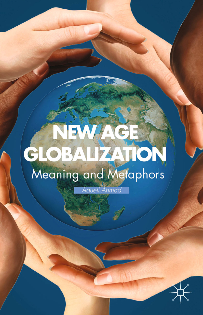 New Age Globalization - A. Ahmad - E-Book