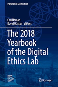 The 2018 Yearbook of the Digital Ethics Lab -  - E-Book