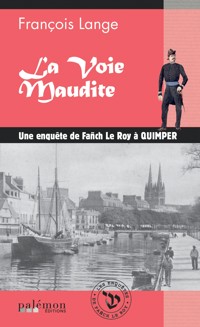 La Voie Maudite - François Lange - E-Book