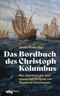 Das Bordbuch des Christoph Kolumbus - Stephanie Fleischmann - E-Book
