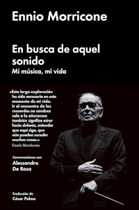 En busca de aquel sonido - Ennio Morricone - E-Book