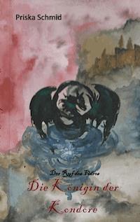 Die Königin der Kondore - Priska Schmid - E-Book
