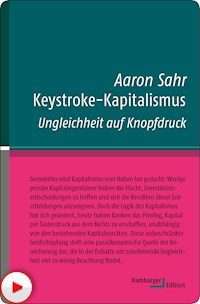 Keystroke-Kapitalismus - Aaron Sahr - E-Book