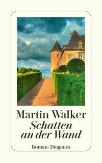 Schatten an der Wand - Martin Walker - E-Book