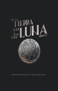 De la Tierra a la Luna - Jules Verne. - E-Book