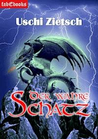 Die Chroniken von Waldsee - Story: Der wahre Schatz - Uschi Zietsch - E-Book