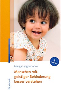 Menschen mit geistiger Behinderung besser verstehen - Marga Hogenboom - E-Book