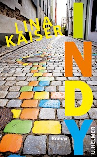 Indy - Lina Kaiser - E-Book