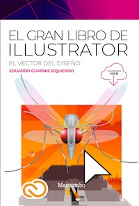 El gran libro de Illustrator - Eduardo Guarniz - E-Book