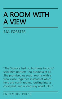 A Room With A View - E. M. Forster - E-Book