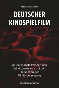 Deutscher Kinospielfilm - Thomas Wiedemann - E-Book