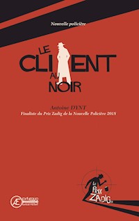Le Client au noir - Antoine Dynt - E-Book