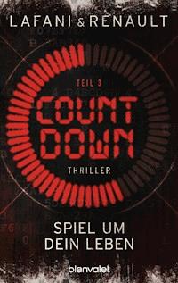 Countdown - Spiel um dein Leben 3 - Florian Lafani - E-Book