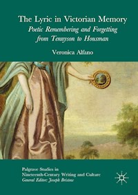 The Lyric in Victorian Memory - Veronica Alfano - E-Book