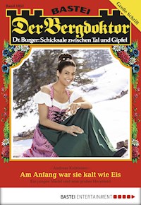 Der Bergdoktor 1851 - Andreas Kufsteiner - E-Book