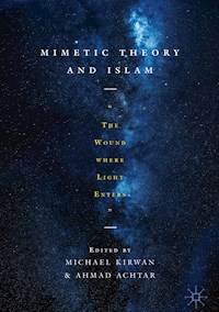 Mimetic Theory and Islam -  - E-Book